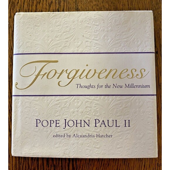 Forgiveness : Thoughts for the New Millennium by Pope John Paul II (1999,... - Picture 1 of 7